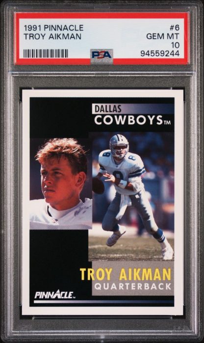 1991 Pinnacle #6 Troy Aikman (PSA 10)